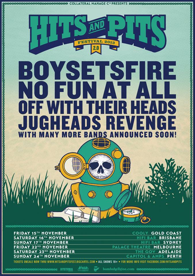 Hits and Pits Tour Dates Announced Hits and Pits 2013